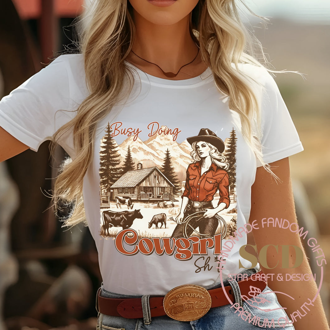 Busy Doing Cowgirl T-shirt