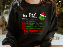 Load image into Gallery viewer, My Day Grinch Sweatshirt
