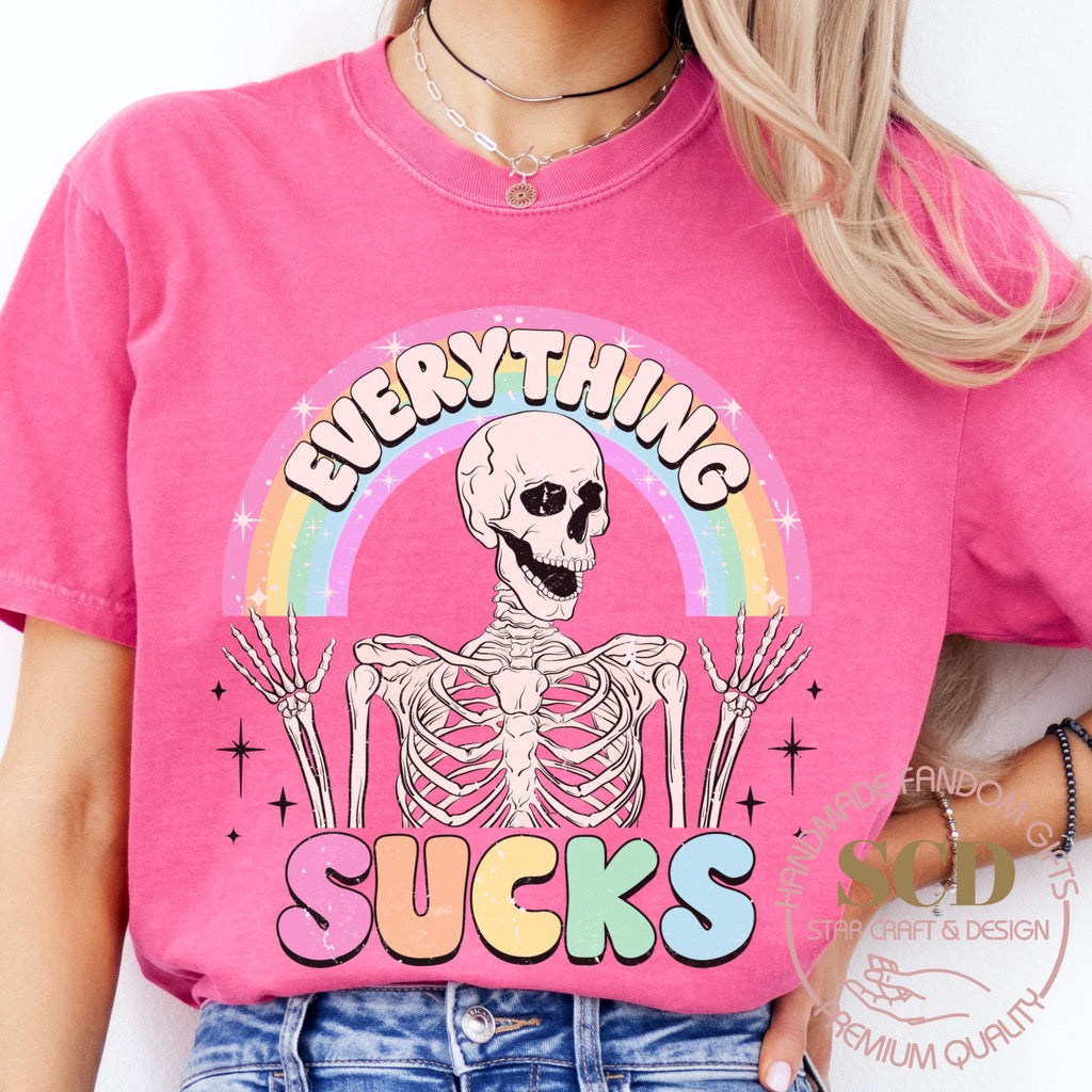 Everything SUCKS, T-Shirt