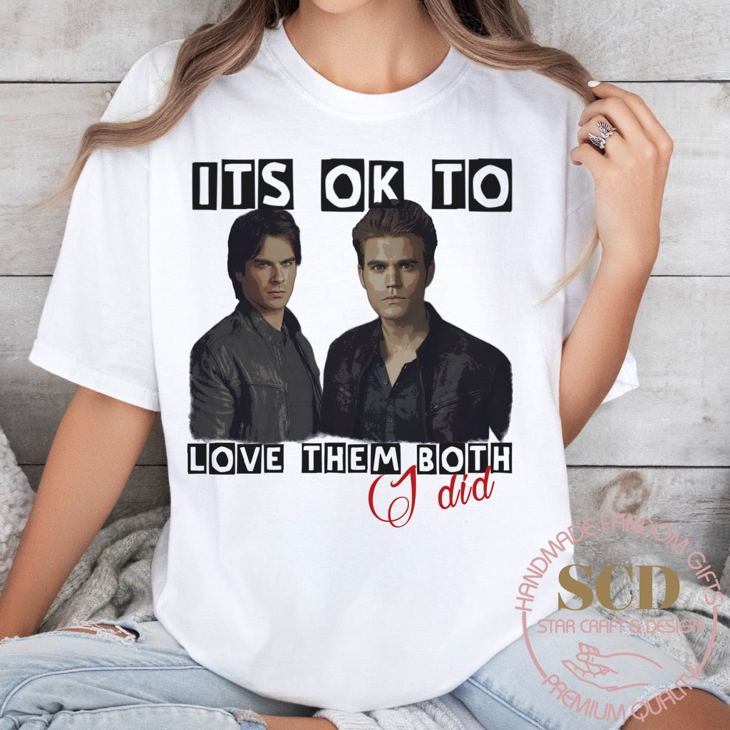 It’s OK To Love Them Both TVD T-shirt