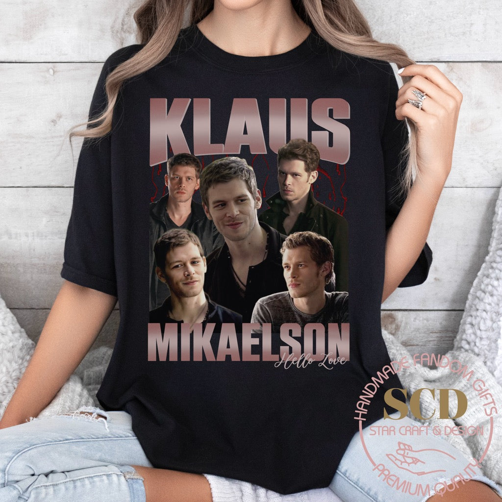Klaus Mikaelson, Hello Love ,Klaus and Caroline T-Shirt