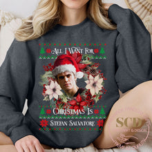 Load image into Gallery viewer, All I Want For Christmas Is, Stefan Salvatore , Christmas Sweatshirt
