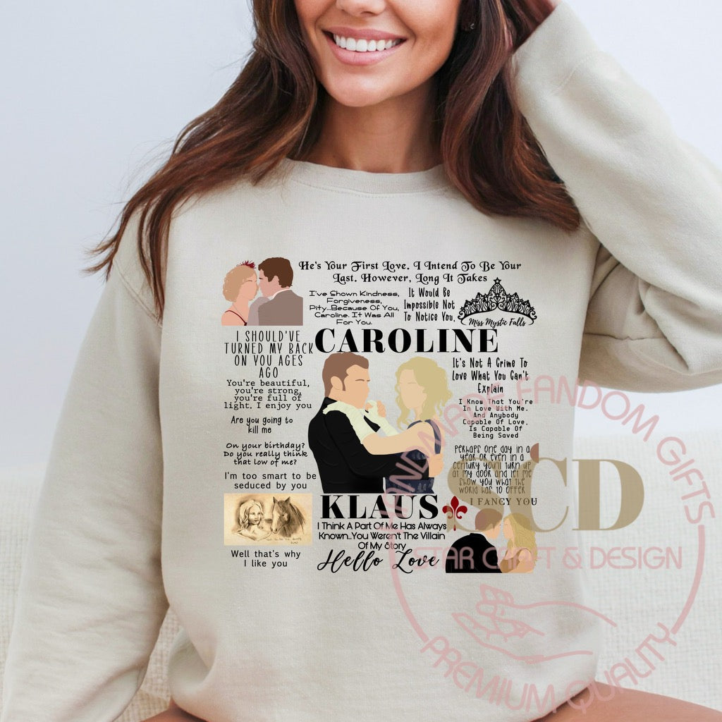 Caroline And Klaus TVD Quotes Sweatshirt