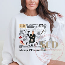 Load image into Gallery viewer, klaus Mikaelson Quotes Sweatshirt
