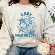 Load image into Gallery viewer, Baby It&#39;s Cold Outside Sweatshirt
