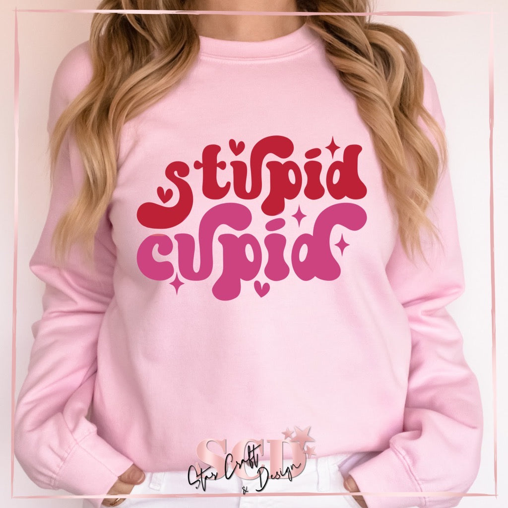 Stupid Cupid Sweatshirt