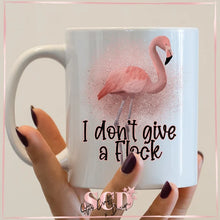 Load image into Gallery viewer, I Don&#39;t Give a Flock Coffee Mug.
